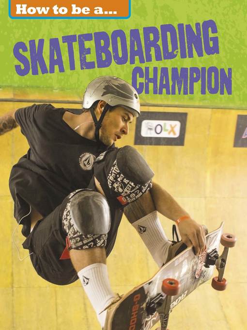 Title details for Skateboarding Champion by James Nixon - Available